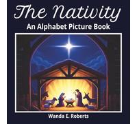 The Nativity: An Alphabet Picture Book