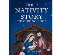 The Nativity Story: Colouring Book