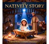 The Nativity Story: The First Christmas for Young Readers (The Bible Adventure Series)