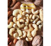 The Natural Harvest Notebook: College Ruled Journal for Students & Class Notes (8.5 x 11 in, 240 Pages): Durable Cover & College Ruled Pages (7mm ... for Long-Term Note-Taking and Academic Use.