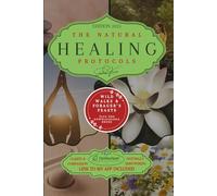 THE NATURAL HEALING PROTOCOLS(+ ONE DOWNLOADABLE): A Practical Guide to Herbal Remedies for Stress, Sleep, Digestion, and Daily Wellness (Seasons of Healing: A Journey Through Nature)