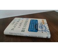 The Natural Laws of Business: Applying the Theories of Darwin, Einstein, and Newton to Achieve Business Success