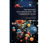 The Natural Occurrence Of The Carboxylic Acids