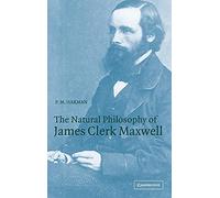 The Natural Philosophy of James Clerk Maxwell