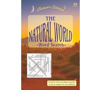 The Natural World - Bumper Edition: Word search books for grown-ups (Natural World word search puzzle books for adults)