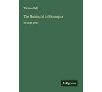 The Naturalist in Nicaragua: in large print