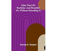 The Naturalist in Vancouver Island and British Columbia, Volume 1 (Edition1): Or, Without Intending It