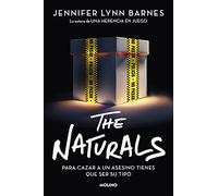 The Naturals: Para cazar a un asesino tienes que ser su tipo (Ficción crossover)