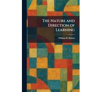 The Nature and Direction of Learning