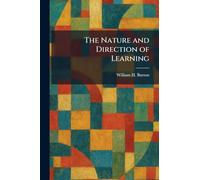 The Nature and Direction of Learning