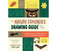 Guía de dibujo del explorador de la naturaleza para niños – Animales, plantas e insectos – 1