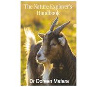 The Nature Explorer's Handbook