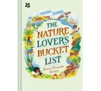The Nature Lovers Bucket List