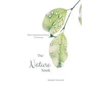 The Nature Nook: Short Inspirational Stories to Nurture