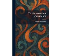 The Nature of Conduct