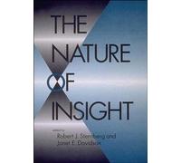The Nature Of Insight (MIT Press) (Bradford Books)