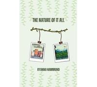 The Nature of It All