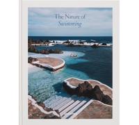 The nature of swimming: unique bathing locations and swimming experiences