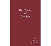 The Nature of The Soul