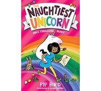 The Naughtiest Unicorn on a Treasure Hunt: The funny and magical new book in the bestselling Naughtiest Unicorn series, the perfect Easter gift for ... Book 10 (The Naughtiest Unicorn series)