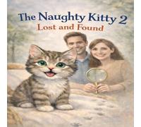 The Naughty Kitty 2: Lost And Found