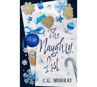 The Naughty List: A Spicy Holiday Romance Novella