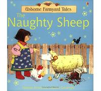 The Naughty Sheep (Farmyard Tales)