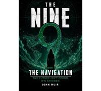 The Navigation: The Future Isn't Found. It's Steered (The Nine)