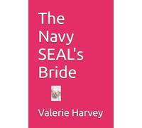 The Navy SEAL's Bride (The Navy SEAL's Bride Series)