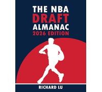 The NBA Draft Almanac, 2026 Edition