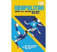 The Neapolitan Scot: How Scott McTominay Became a Scotland and Napoli Icon