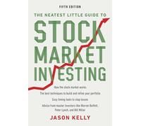 The Neatest Little Guide to Stock Market Investing: Fifth Edition