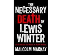 the necessary death of lewis winter (audiolibro)