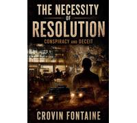 The Necessity of Resolution: 1