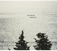 The Necks - Vertigo