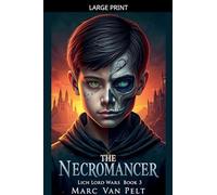 The Necromancer: 3 (The Lich Lord Wars)