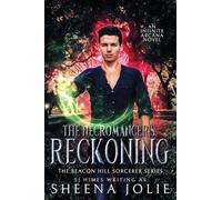 The Necromancer's Reckoning: 3 (The Beacon Hill Sorcerer)