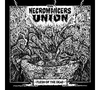 The Necromancers Union - Flesh Of The Dead [Vinilo]