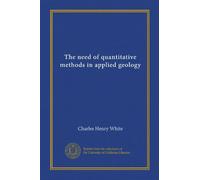 The need of quantitative methods in applied geology