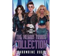 The Negari Triads Collection: A Negari Sci-Fi Romance (Reptilian Box Sets)