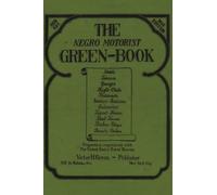 The Negro Motorist Green-Book 1940 Facsimile Edition