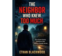 THE NEIGHBOR WHO KNEW TOO MUCH: On a Quiet Street, Someone Was Hiding a Deadly Secret