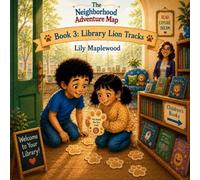 The Neighborhood Adventure Map Library Lion Tracks