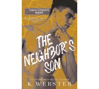 The Neighbor's Son (Taboo Streets)