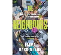 The Neighbours: Don’t miss this brand-new gripping thriller, full of family secrets and psychological suspense in 2025