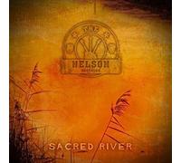 The Nelson Brothers - Sacred River