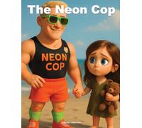 The Neon Cop