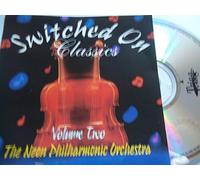 The Neon Philharmonic Orchestra - THE NEON PHILHARMONIC ORCHESTRA Switched On Classics CD