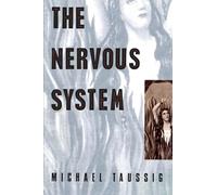 The Nervous System