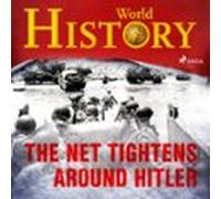 The Net Tightens Around Hitler (audiolibro)